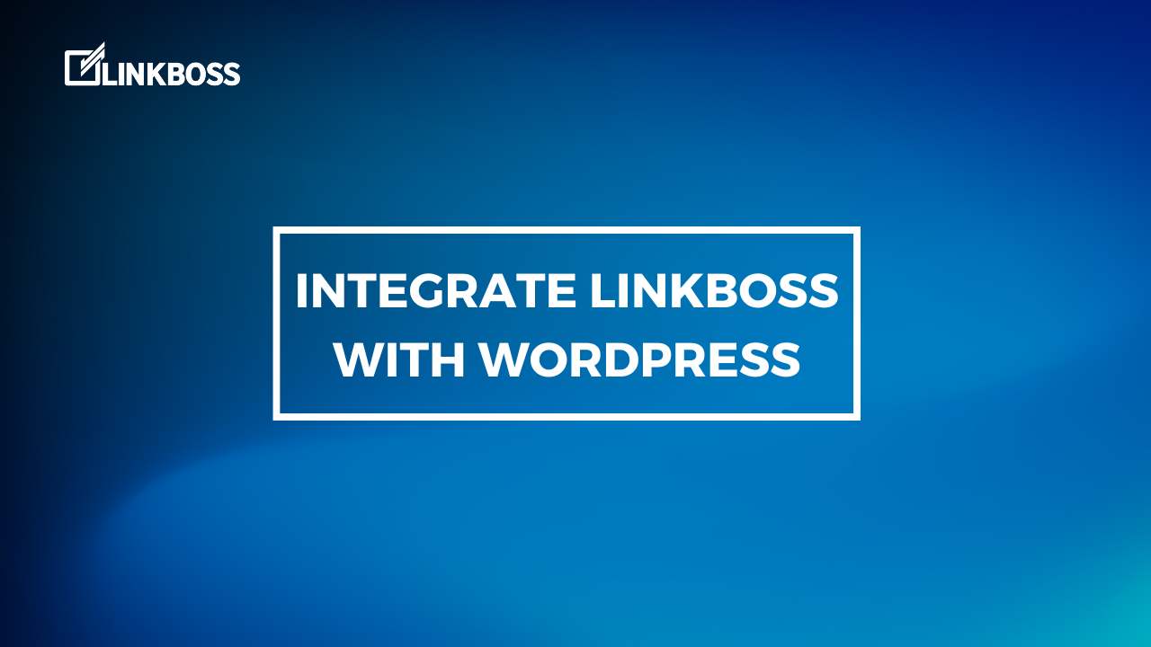 integrate linkboss with wordpress