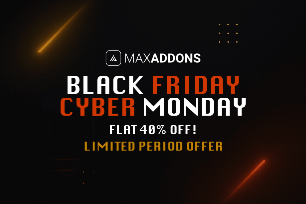 BFCM maxaddons 2025 1536x1024 1