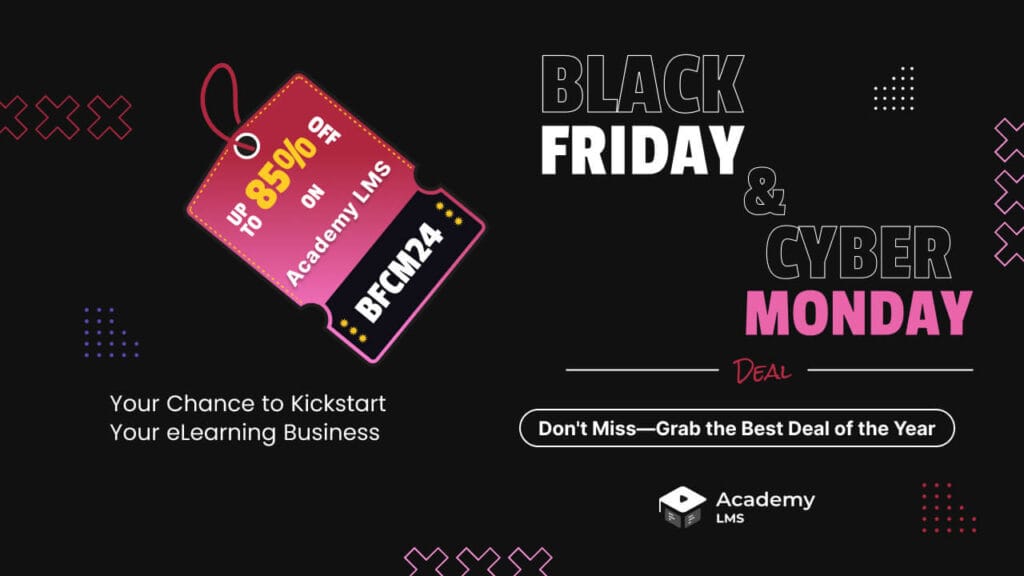 Black Friday Cyber Monday Academy lms24 1