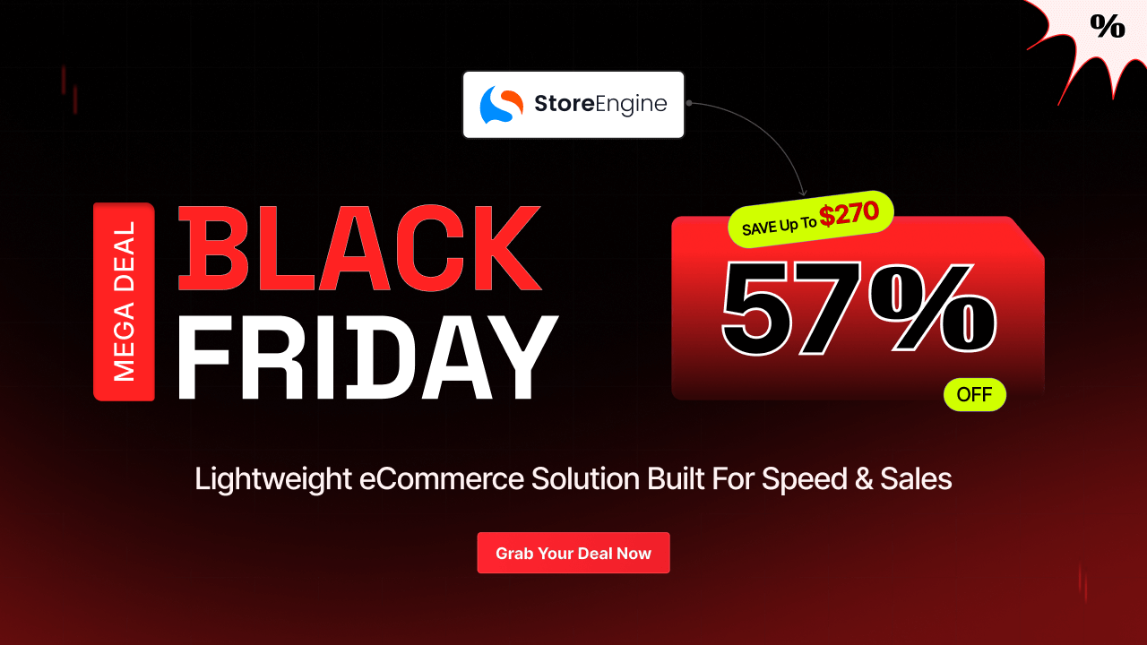 StoreEngine Black Friday Deals Banner. 1 1