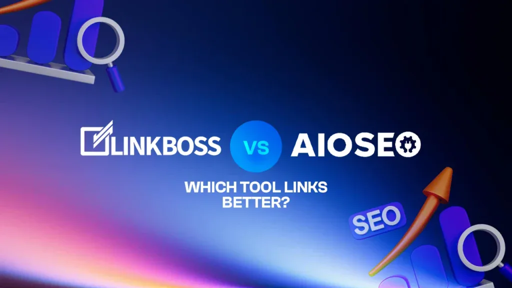 LinkBoss vs AIOSEO